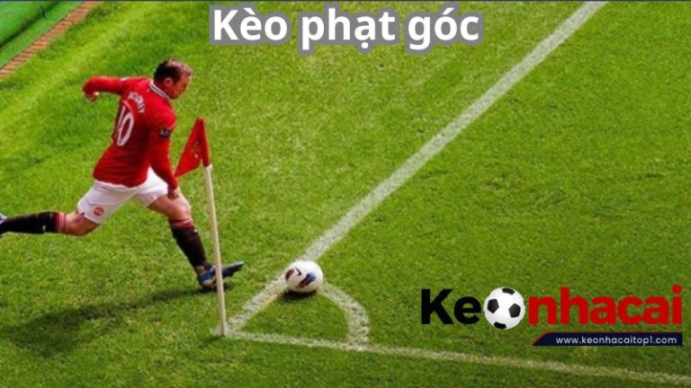 Kèo phạt góc (Corner Bet) là loại kèo phụ trong cá cược bóng đá